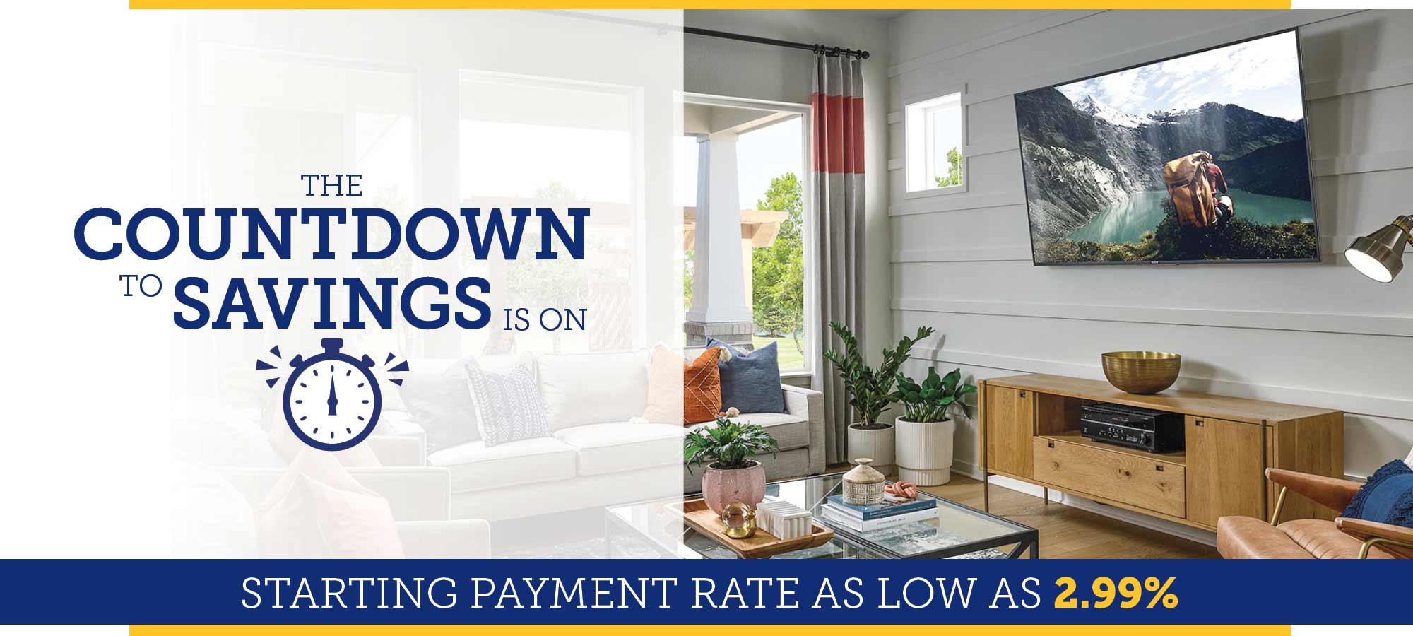 Starting Payment Rate as Low as 2.99% on Select New Homes in the Denver Area