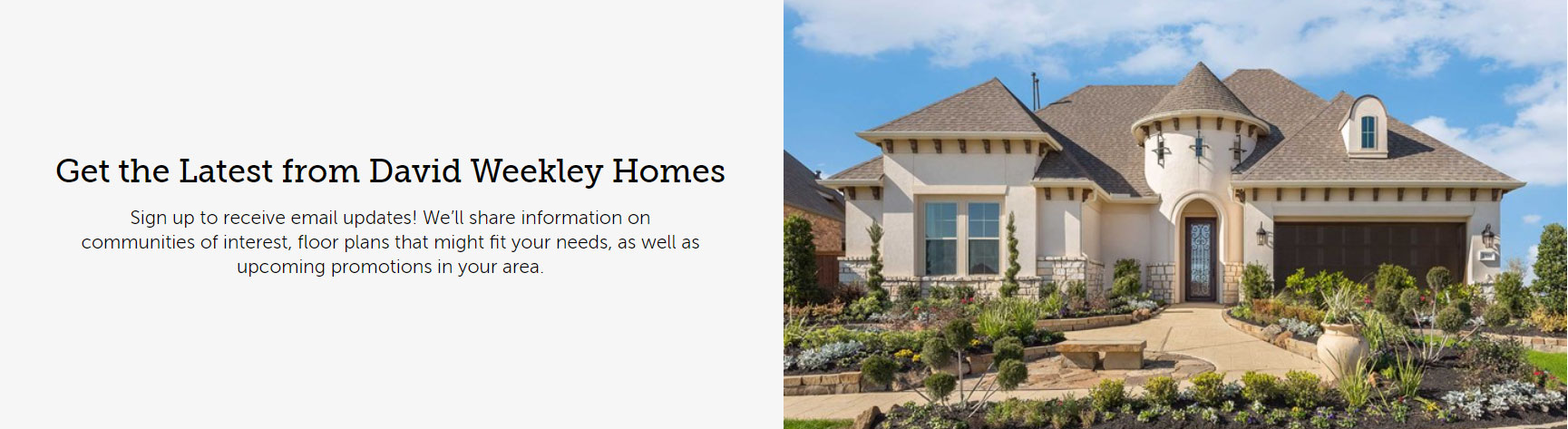 Get the latest from David Weekley Homes