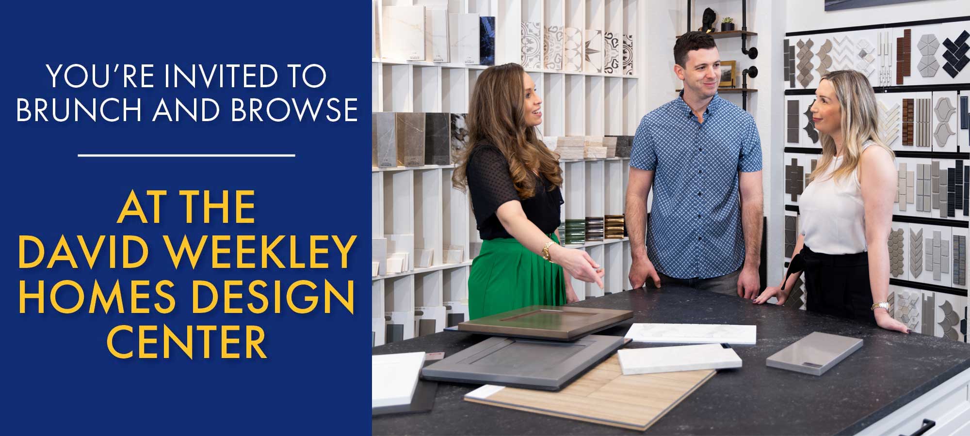 You’re Invited to Brunch and Browse at the David Weekley Homes Design Center