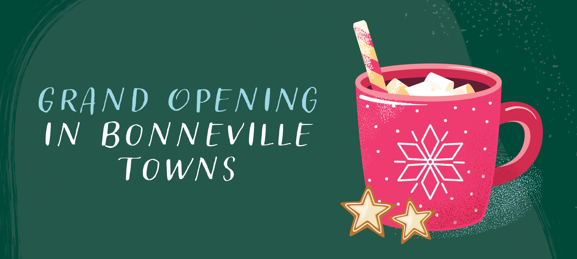 Celebrate at Our Grand Opening Event in Bonneville Towns