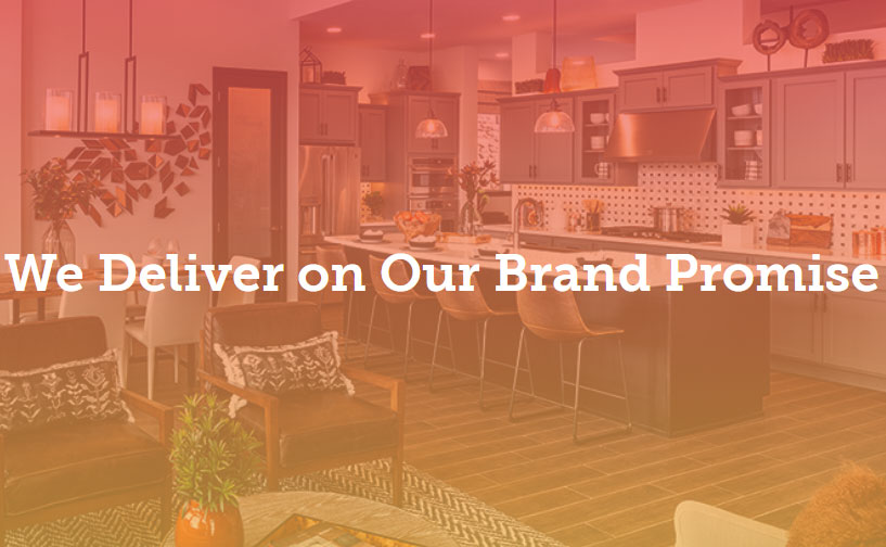 We Deliver On Our Promise